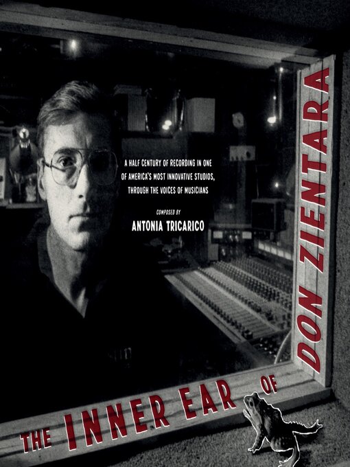 Title details for The Inner Ear of Don Zientara by Antonia Tricarico - Available